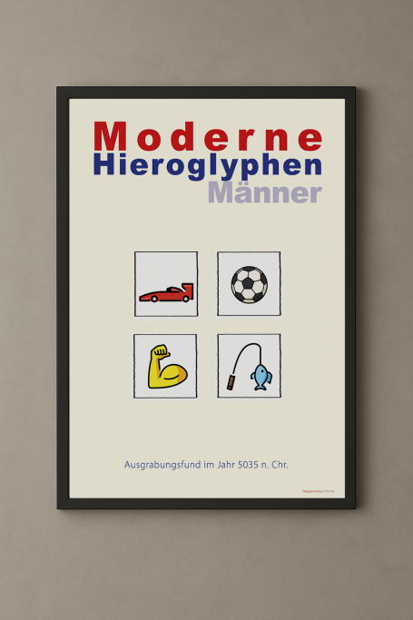 Poster, Format 50x70 cm, Moderne Hieroglyphen bezogen auf Männer, die emojis der Gegenwart